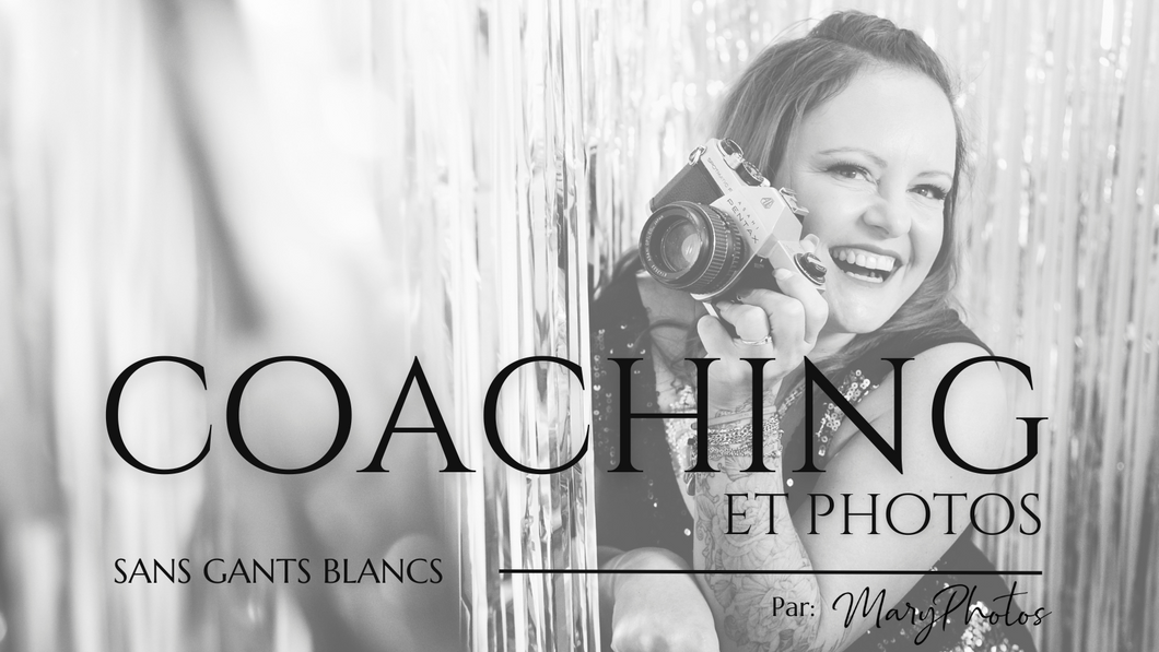 Coaching et Photos Sans Gants Blancs